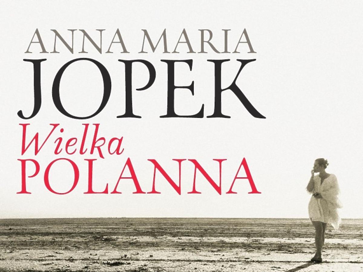 Anna Maria Jopek "Wielka Polanna"