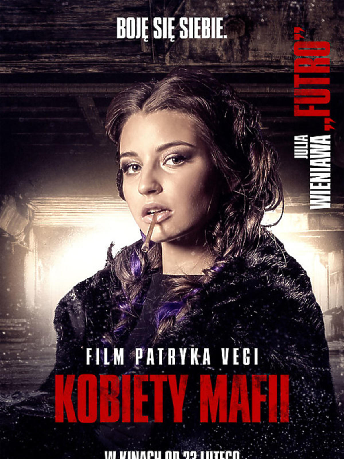 Kobiety mafii - Julia Wieniawa na plakacie