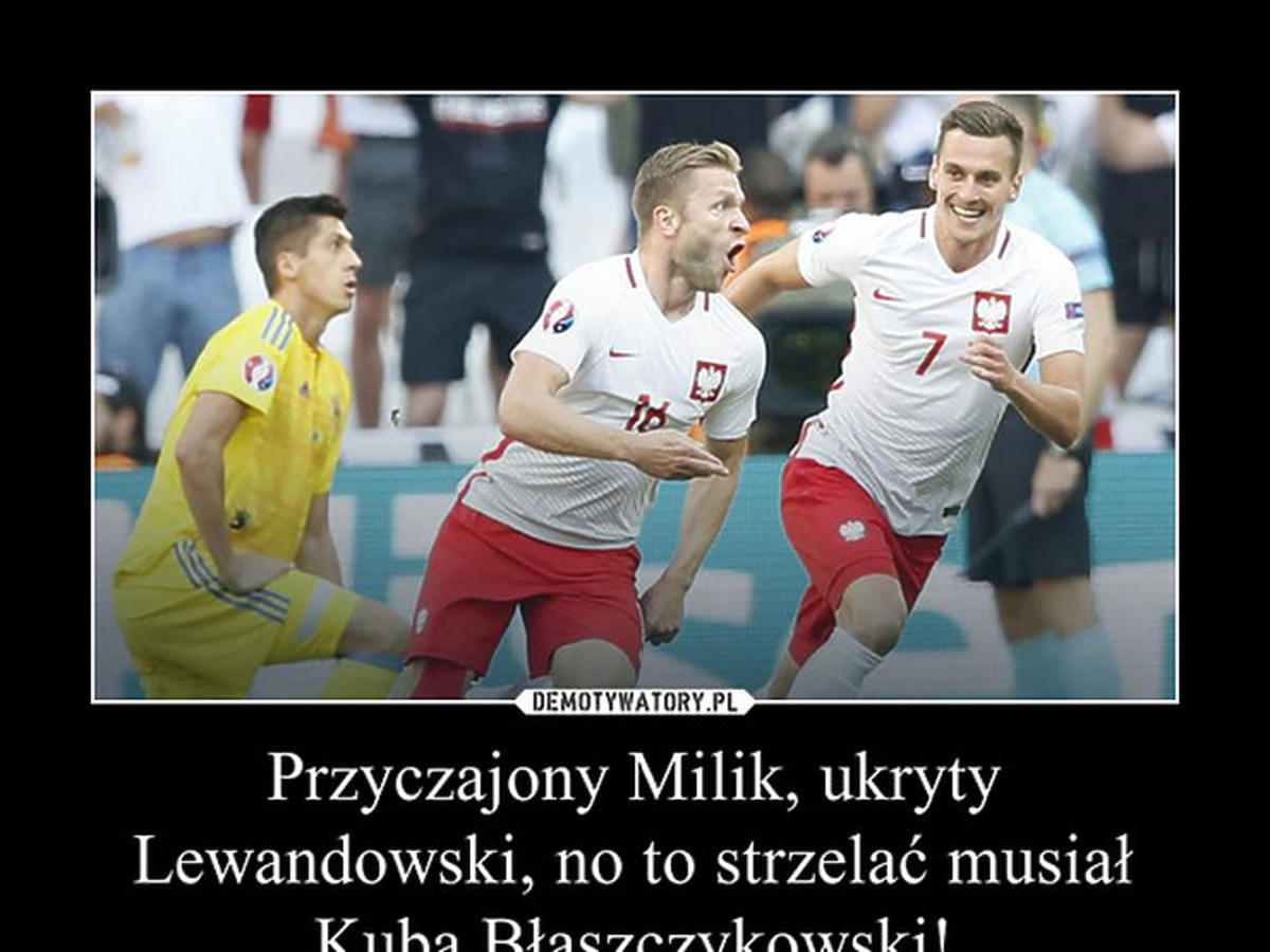 MEMY po meczu Polska-Ukraina na Euro 2016