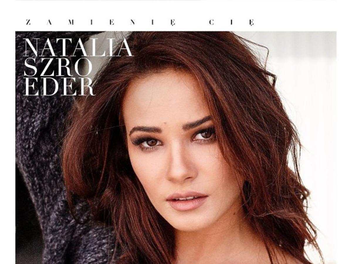 Natalia Szroeder - Zamienię Cię
