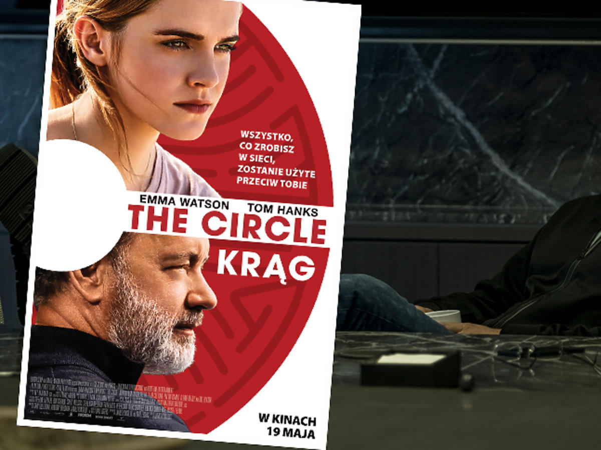 The Circle. Krąg - w kinach