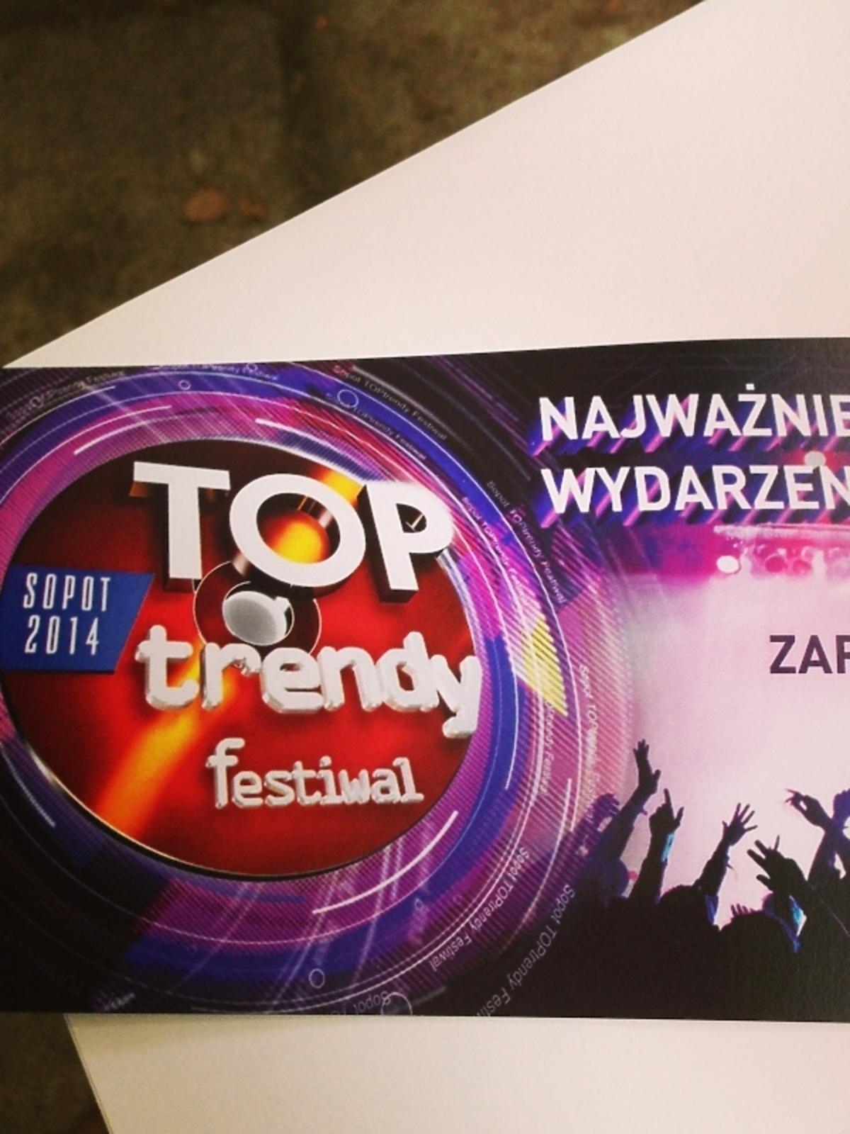 Zaproszenie na festiwal Top Trendy 2014